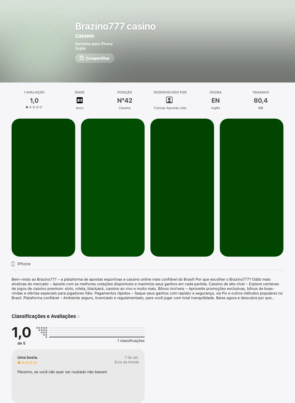 Ficha “Brazino777 casino” na App Store: nota 1,0, desenvolvedor Futuras Apostas Ltda, somente para iPhone