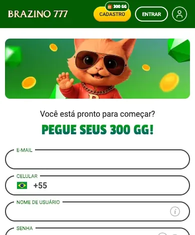 Formulário de cadastro do Brazino777: banner “Pegue seus 300 GG!”, campos e-mail, celular, nome de usuário e senha